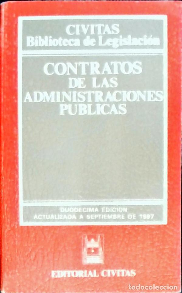 B&uuml;cher: Contratos de las administraciones p&uacute;blicas - Autores Varios: