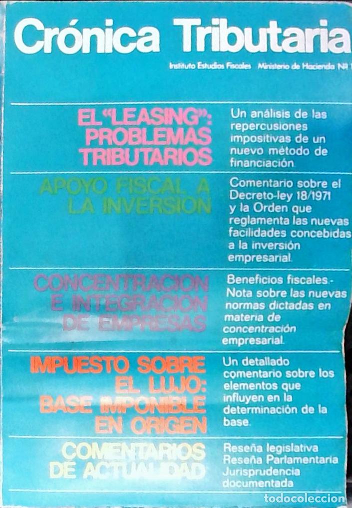 Libri di seconda mano: Cr&oacute;nica Tributaria n&ordm; 1. Revista Instituto Estudios Fiscales. Ministerio de Hacienda - Autores Vario