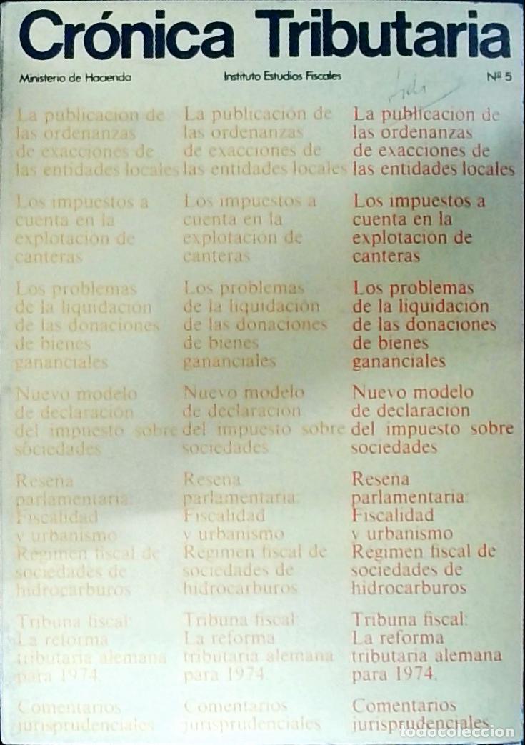 Libros: Cr&oacute;nica Tributaria n&ordm; 5. Revista Instituto Estudios Fiscales. Ministerio de Hacienda - Autores Vario