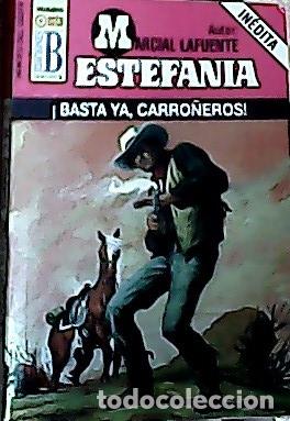 Libros: Basta ya, carro&ntilde;eros - Estefan&iacute;a, M. L.: - Foto 1