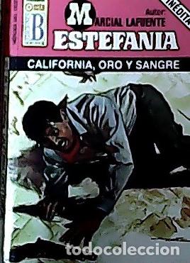 Libros: California, oro y sangre - Estefan&iacute;a, M. L.: