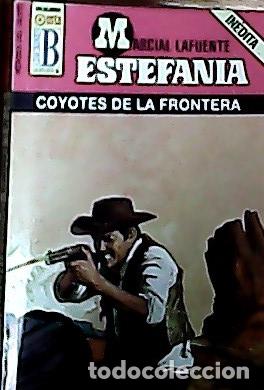 B&uuml;cher: Coyotes de la frontera - Estefan&iacute;a, M. L.: