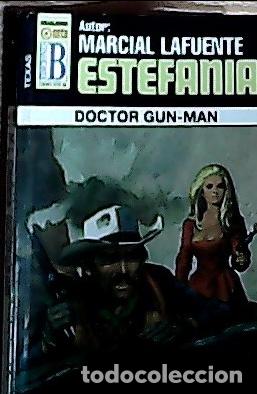 Livres: Doctor Gun-man - Estefan&iacute;a, M. L.: