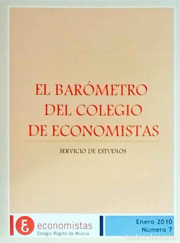 Libros: El bar&oacute;metro del colegio de economistas. Sevicio de Estudios n&ordm; 7 Enero - Autores Varios: