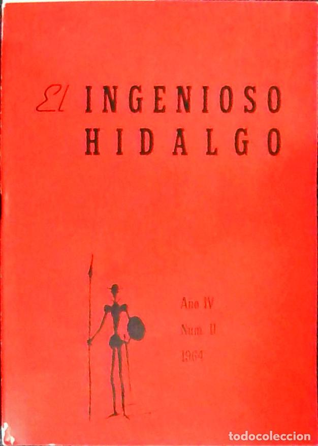 Libri di seconda mano: El Ingenioso Hidalgo A&ntilde;o IV n&uacute;mero 2 - Autores Varios: