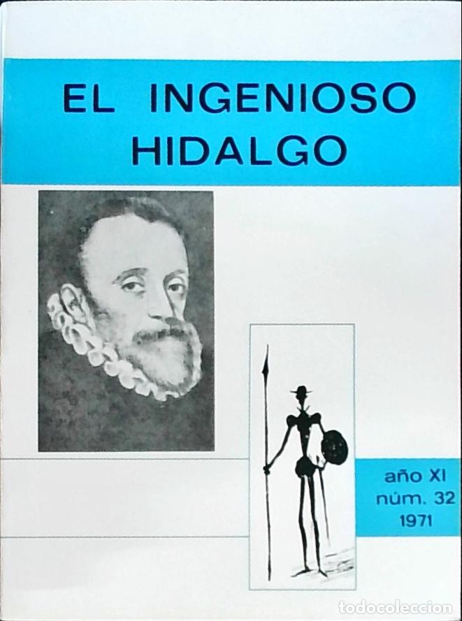 B&uuml;cher: El Ingenioso Hidalgo A&ntilde;o XI n&uacute;mero 32 - Autores Varios: