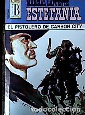 books: El pistolero de Karson City - Estefan&iacute;a, M. L.: