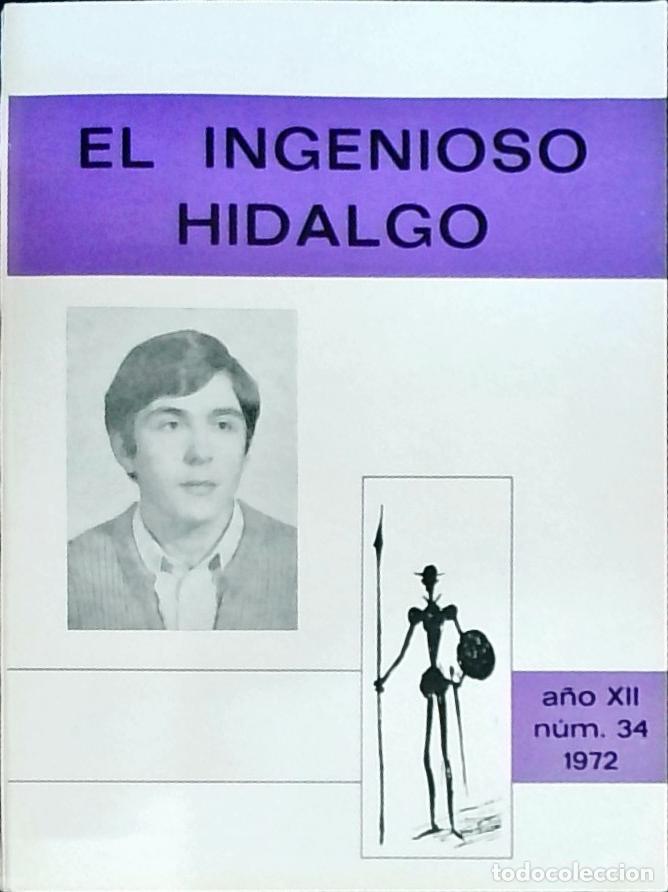 Libri di seconda mano: El Ingenioso Hidalgo A&ntilde;o XII n&uacute;mero 34 - Autores Varios: