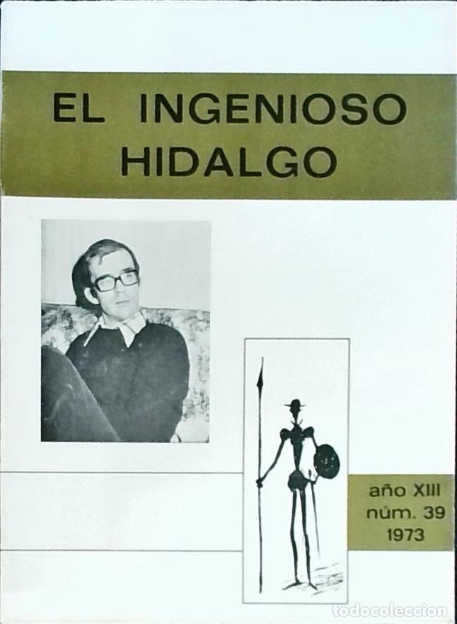Livros em segunda m&atilde;o: El Ingenioso Hidalgo A&ntilde;o XIII n&uacute;mero 39 - Autores Varios: