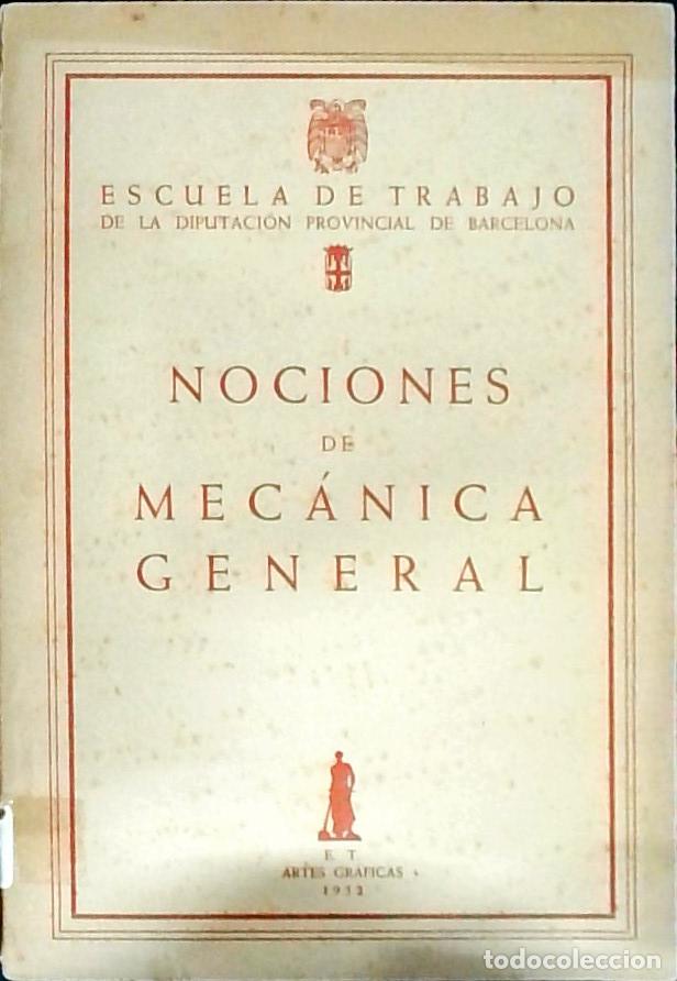Libros: Nociones de mec&aacute;nica general - Autores Varios: