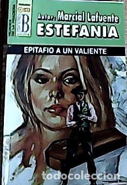 Libros: Epitafio a un valiente - Estefan&iacute;a, M. L.: - Foto 1