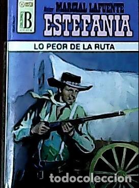 Libros: Lo peor de la ruta - Estefan&iacute;a, M. L.: - Foto 1