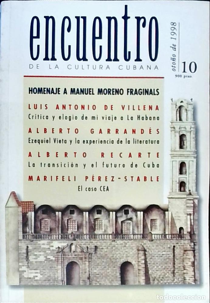 Libri di seconda mano: Homenaje a Manuel Moreno Fraginals. Luis Antonio de Villena: cr&iacute;tica y elogio de mi viaje a La Haban