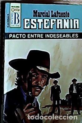 Libros: Pacto entre indeseables - Estefan&iacute;a, M. L.: - Foto 1