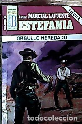 Libros: Orgullo heredado - Estefan&iacute;a, M. L.: - Foto 1