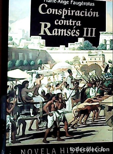 Livres: Conspiraci&oacute;n contra Rams&eacute;s III - Faug&eacute;rolas, Marie-Ange: