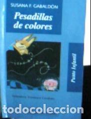B&uuml;cher: Pesadillas de colores - Fern&aacute;ndez Gabald&oacute;n, Susana: