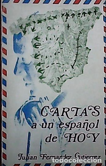 B&uuml;cher: Cartas a un espa&ntilde;ol de hoy - Fern&aacute;ndez Guti&eacute;rrez, Juli&aacute;n: