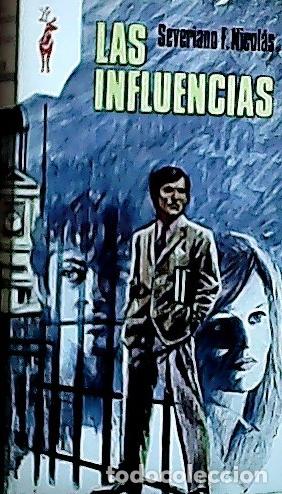 Libros: Las influencias - Fern&aacute;ndez Nicol&aacute;s, Severiano: - Foto 1