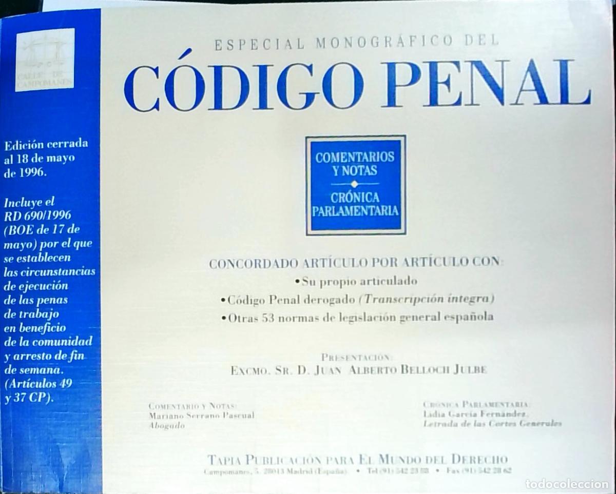 Livres: Especial monogr&aacute;fico del C&oacute;digo Penal. Comentarios y notas. Cr&oacute;nica parlamentaria. Concordado art&iacute;cu