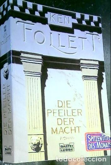 Libros: Die pfeiler der macht - Follet, Ken: - Foto 1