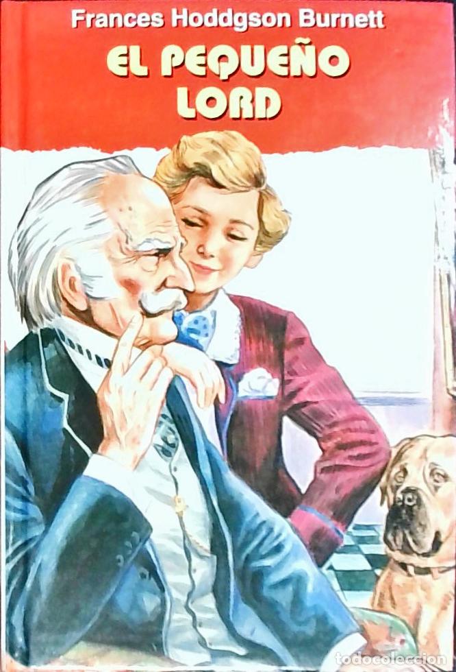 Libros: El peque&ntilde;o Lord - BURNETT, Frances Hodgson: