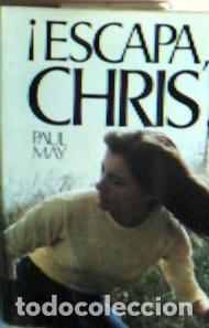 Libros: Escapa Chris - Frers, Ernesto M. R.: - Foto 1