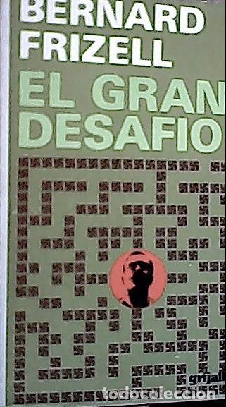 Libros: El gran desaf&iacute;o - Frizell, Bernard: - Foto 1