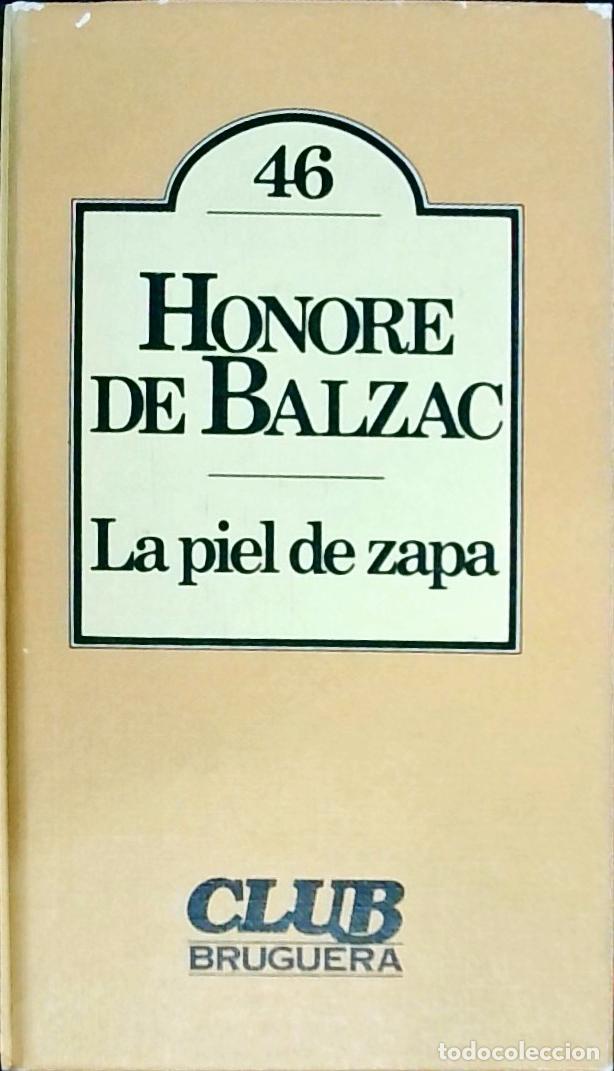Libros: La piel de zapa - Balzac, Honor&eacute; de: - Foto 1