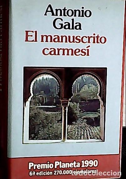 Libros: El manucristo carmes&iacute; - Gala, Antonio: - Foto 1