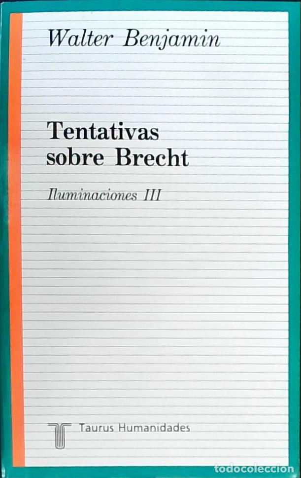 B&uuml;cher: Tentativas sobre Brecht : Iluminaciones III - Benjamin, Walter: