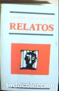 B&uuml;cher: Relatos - Garc&iacute;a Aguilar, Salvador: