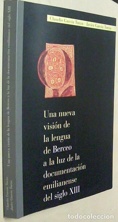 Libros: Una nueva visi&oacute;n de la lengua de Berceo a la luz de la documentaci&oacute;n emilianense del siglo XIII. Con