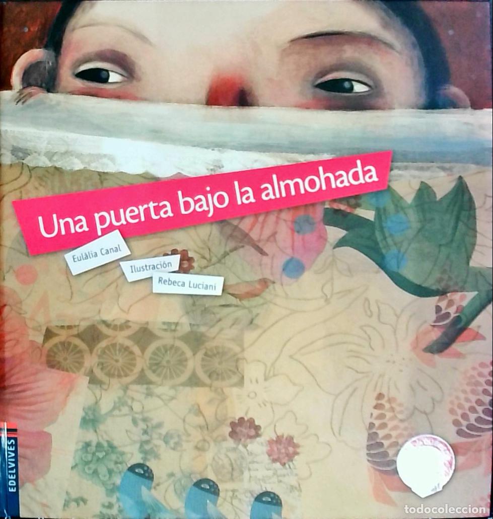 Libros: Una puerta bajo la almohada - Canal, Eul&agrave;lia: - Foto 1