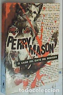 Libros: El caso del gato portero. Perry Mason. Selecciones de Biblioteca Oro. N&ordm; 174 - GARDNER, Earle Stanle