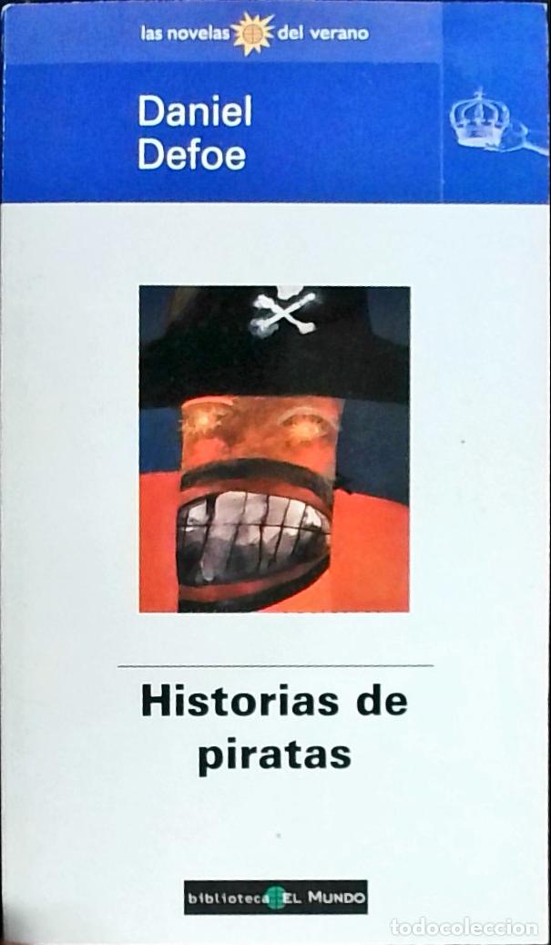 Libros: Historias de piratas - Defoe, Daniel: - Foto 1