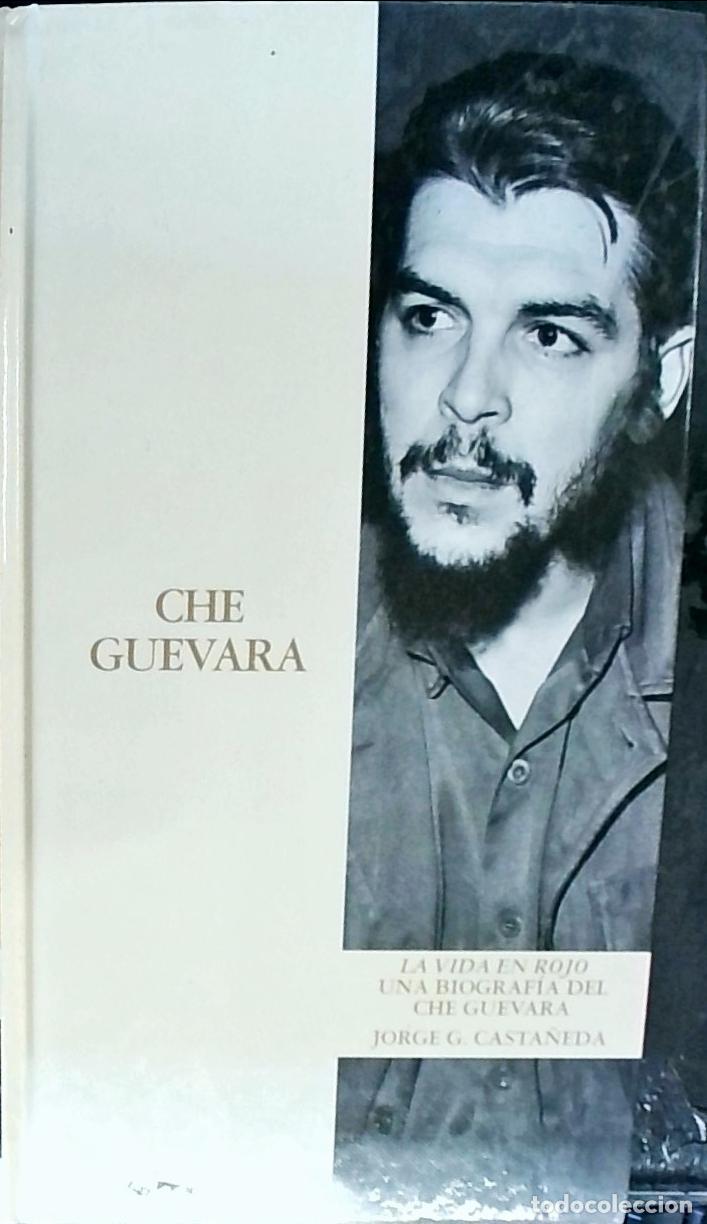 books: La vida en rojo. Una biograf&iacute;a del Che Guevara - Casta&ntilde;eda, Jorge G.: