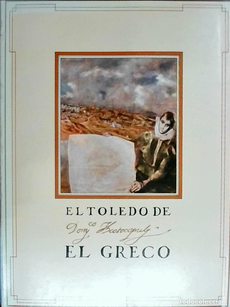 books: El Toledo de El Greco: Hospital de Tavera, Iglesia de San Pedro Martir, Abril - Junio - CAT&Aacute;LOGO: