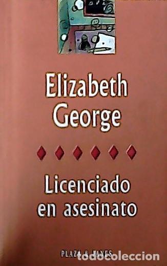 B&uuml;cher: Licenciado en asesinato - George, Elizabeth :