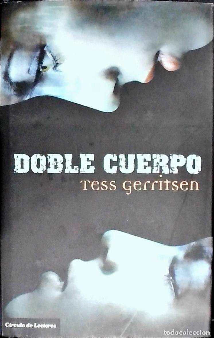 Libros: Doble cuerpo - Gerritsen, Tess: - Foto 1