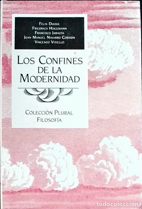 Livres: En los confines de la modernidad: diez a&ntilde;os despu&eacute;s de Heidegger - Duque, F&eacute;lix; Hagemann, Friedrich