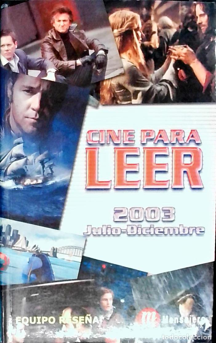 B&uuml;cher: Cine para leer 2003, julio-diciembre - EQUIPO RESE&Ntilde;A:
