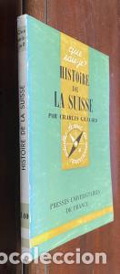 Libros: Histoire de la suisse - GILLIARD, Charles: - Foto 1