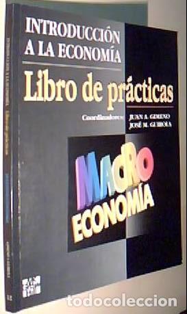 B&uuml;cher: Macroeconom&iacute;a. Introducci&oacute;n a la econom&iacute;a. Libro de pr&aacute;cticas - GIMENO, Juan A. y GUIROLA, Jos&eacute; M.