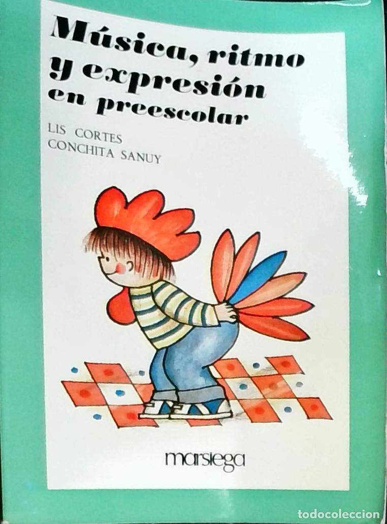 B&uuml;cher: M&uacute;sica, ritmo y expresi&oacute;n en Preescolar - Cort&eacute;s, Lis y Sanuy, Conchita:
