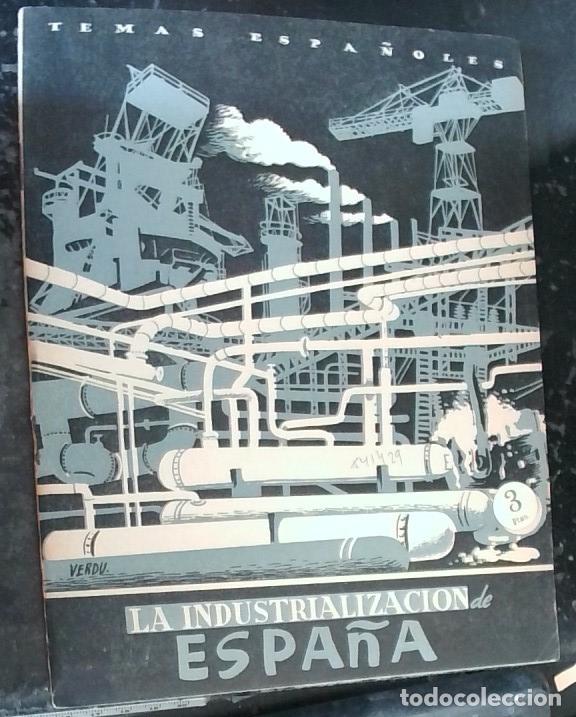 Libri di seconda mano: La industrializaci&oacute;n de Espa&ntilde;a - Corral, Enrique del: