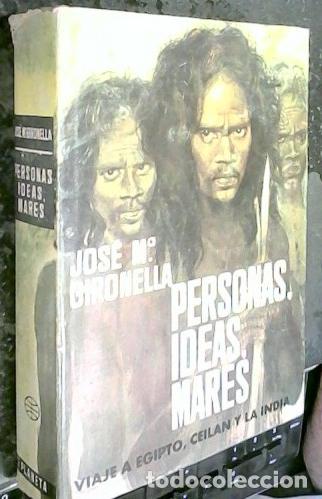 Libros: Personas, ideas, mares - GIRONELLA, Jos&eacute; Mar&iacute;a: