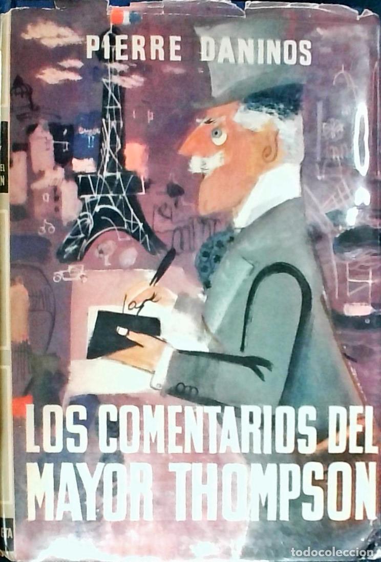 Libros: Los comentarios del Mayor Thompson - Daninos, Pierre: - Foto 1