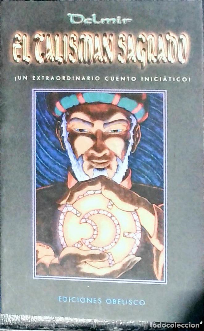 B&uuml;cher: El talism&aacute;n sagrado (Un extraordinario cuento inici&aacute;tico) - DELMIR: