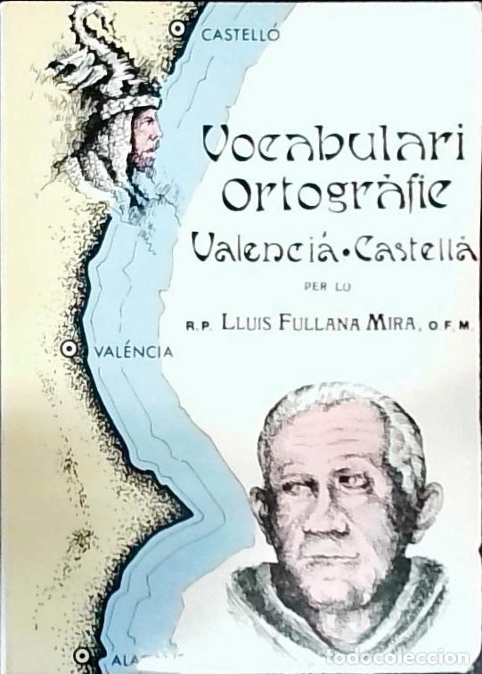 Libros: Vocabulari ortogr&agrave;fic valenci&agrave;-castell&agrave;a - Fullana Mira, Llu&iacute;s: